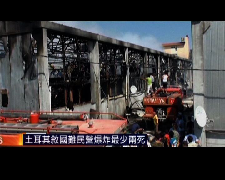 
土耳其敘國難民營爆炸最少兩死