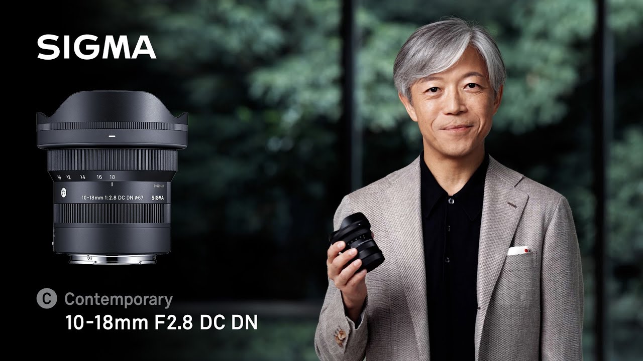 【新鏡降臨】Sigma 10-18mm f/2.8 DC DN和70-200mm f/2.8現身