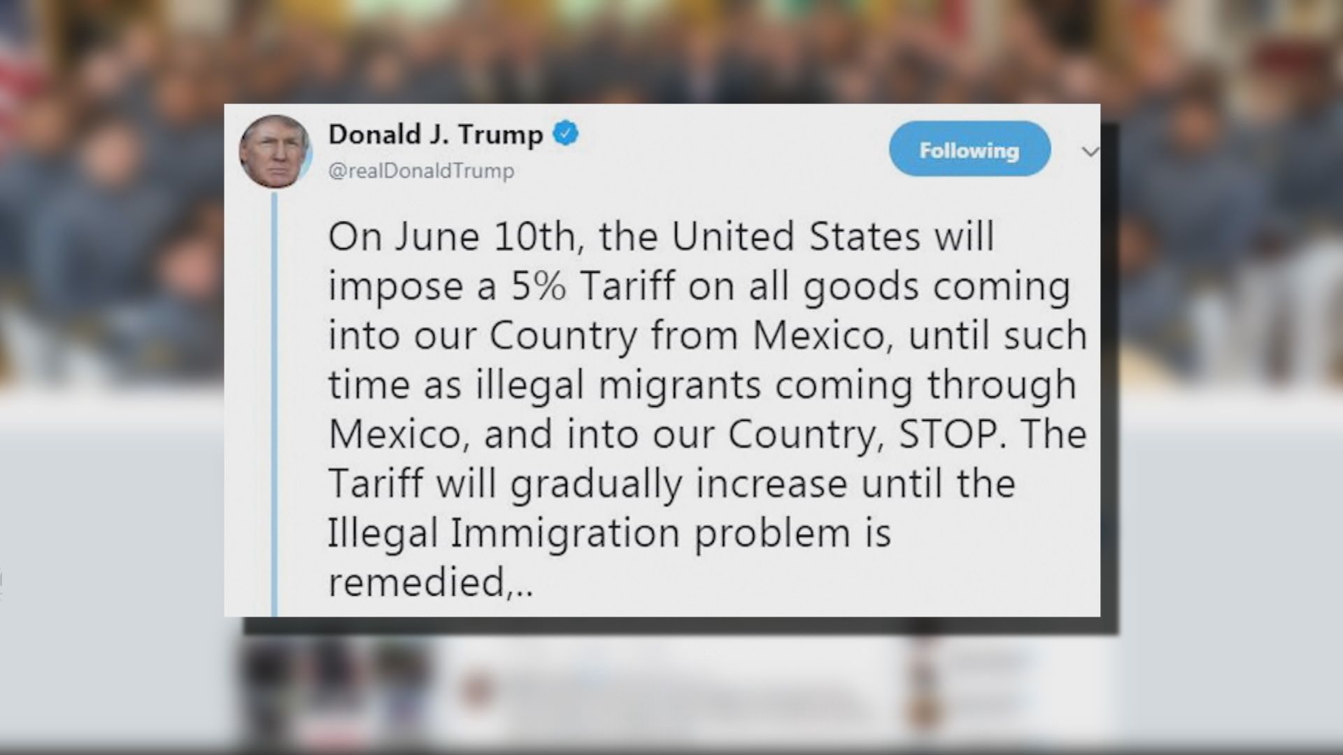 特朗普向墨西哥商品徵5%關稅以遏非法移民
